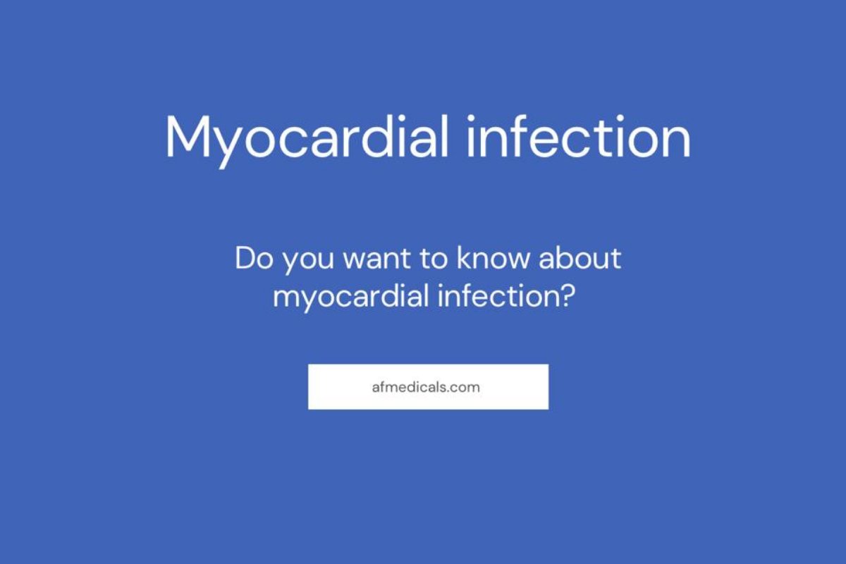 Myocardial Infection